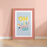 Oh The Places You'll Go Print