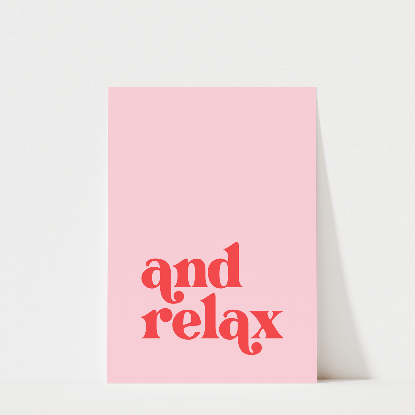 And Relax - Bathroom Wall Art
