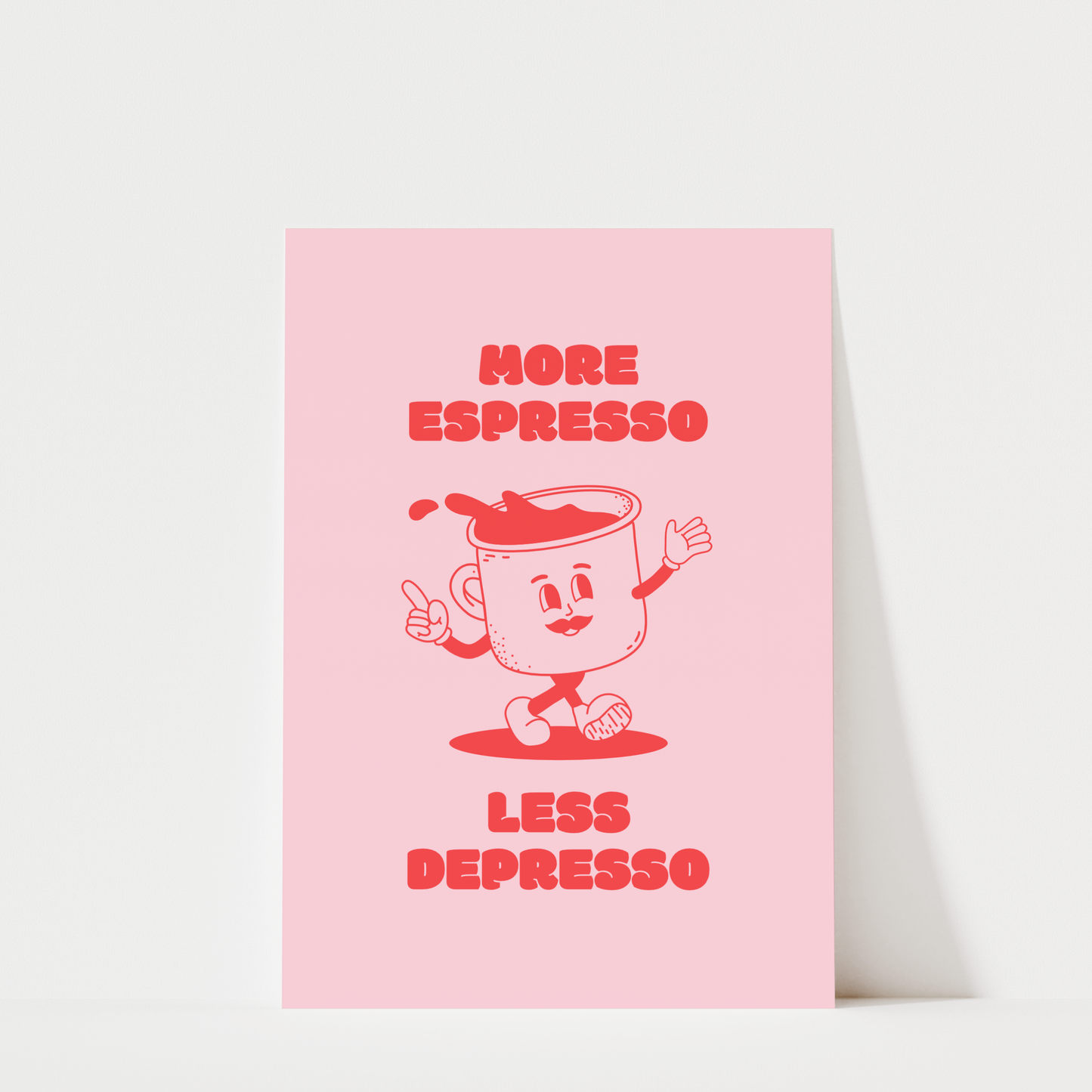 More Espresso Less Depresso - Coffee Wall Art Print