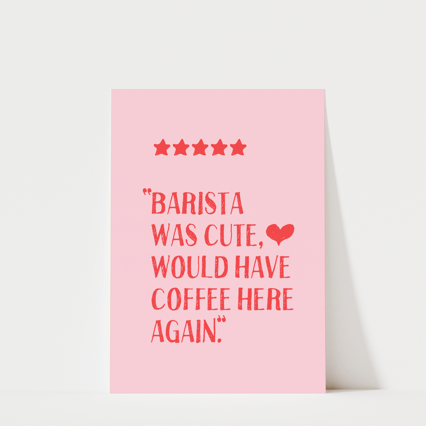 Barista Was Cute - Coffee Wall Art Print