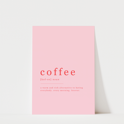 Coffee Definition - Coffee Wall Art Print