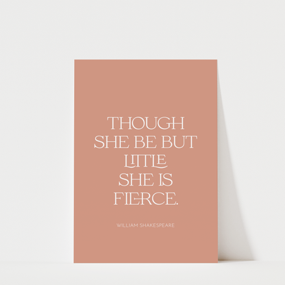 Shakespeare Quote Print – Though She Be But Little, Nursery Decor