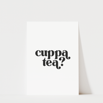 Cuppa Tea - Kitchen Wall Art Print