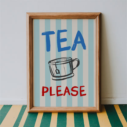 A framed poster with the text "TEA PLEASE" and an illustration of a cup or mug.