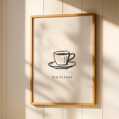 A framed poster with a simple black and white illustration of a cup of tea on a saucer, accompanied by the text "TEA PLEASE" in a bold, capitalized font.