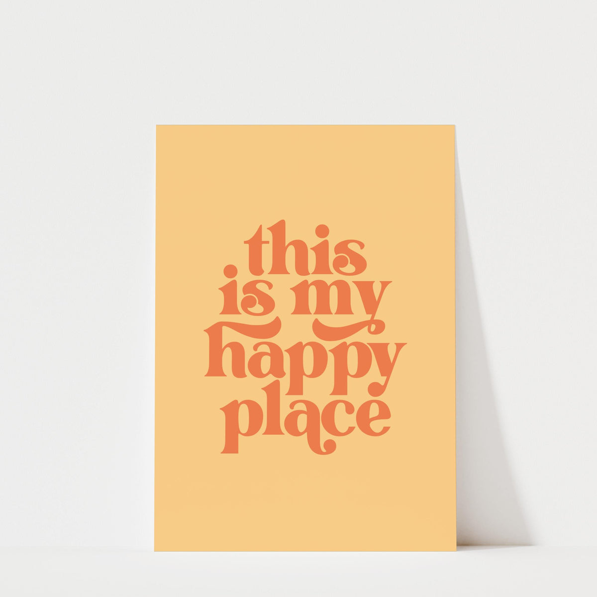 This is my Happy Place - Typography Wall Art