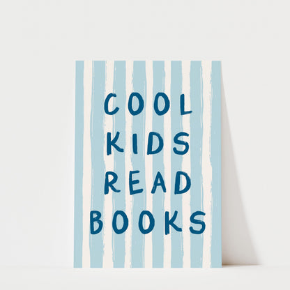 Cool Kids Read Books - Striped Kids Room Wall Art Print