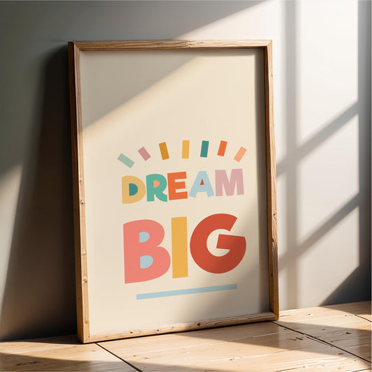 Dream Big - Nursery Wall Art