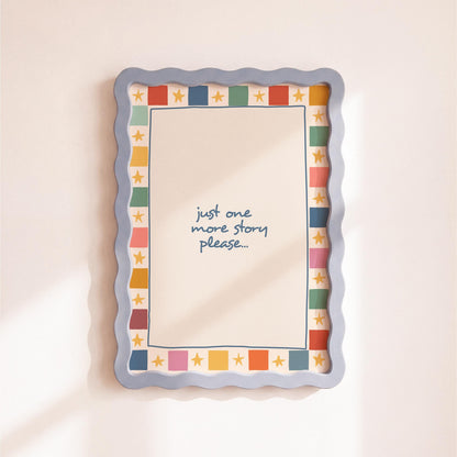Just One More Story Print - Kids Bedroom Wall Art