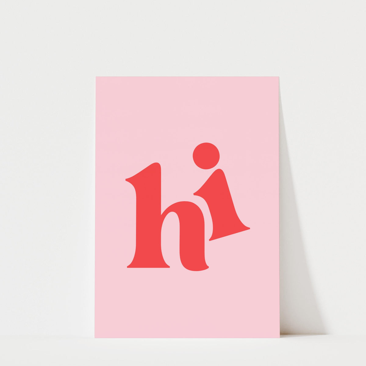 Hi - Typography Print