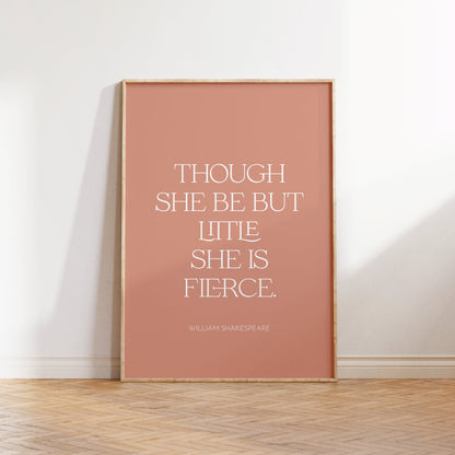 Shakespeare Quote Print – Though She Be But Little, Nursery Decor
