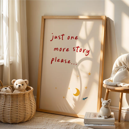 Just One More Story Please - Kids Bedroom & Nursery Quote Wall Art Print