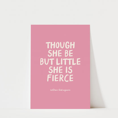 She Is Fierce - Colourful | William Shakespeare Quote for Kids & Nursery